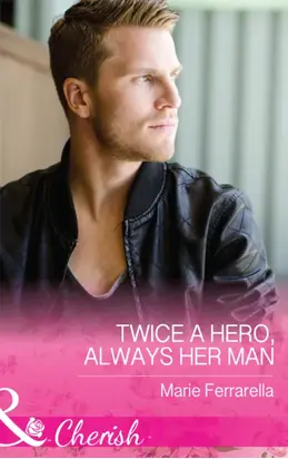 Twice A Hero, Always Her Man