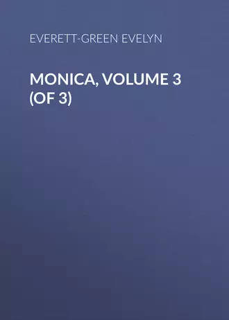 Monica, Volume 3 (of 3)