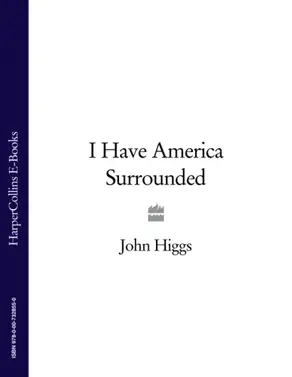 I Have America Surrounded