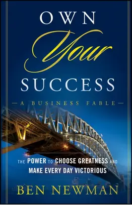 Own YOUR Success. The Power to Choose Greatness and Make Every Day Victorious