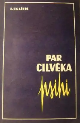 Par cilvēka psihi