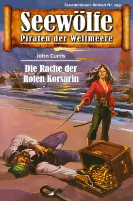 Seewölfe - Piraten der Weltmeere 299