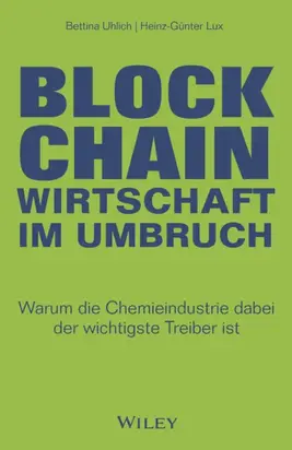 Blockchain - Wirtschaft im Umbruch