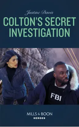 Colton's Secret Investigation