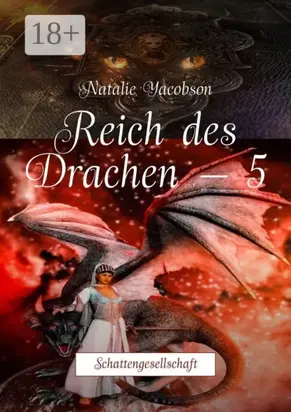 Reich des Drachen – 5. Schattengesellschaft