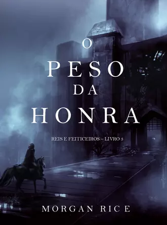 O Peso da Honra