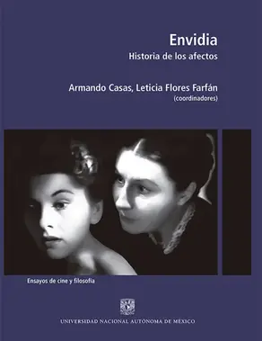 Envidia. Historia de los afectos