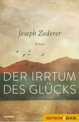 Der Irrtum des Glücks