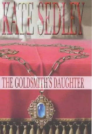 The Goldsmith's daughter