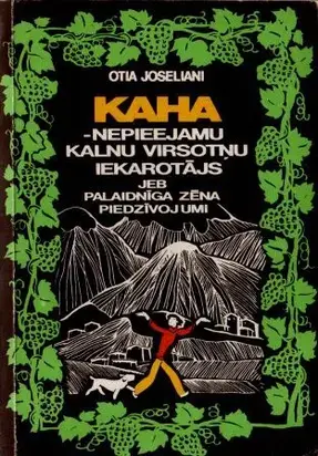 Kaha — Nepieejamu kalnu virsotņu iekarotājs