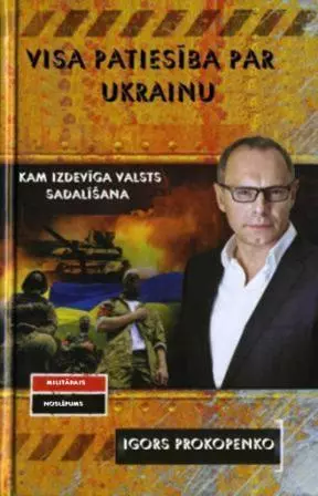 Visa patiesība par Ukrainu. Kam izdevīga valsts sadalīšana