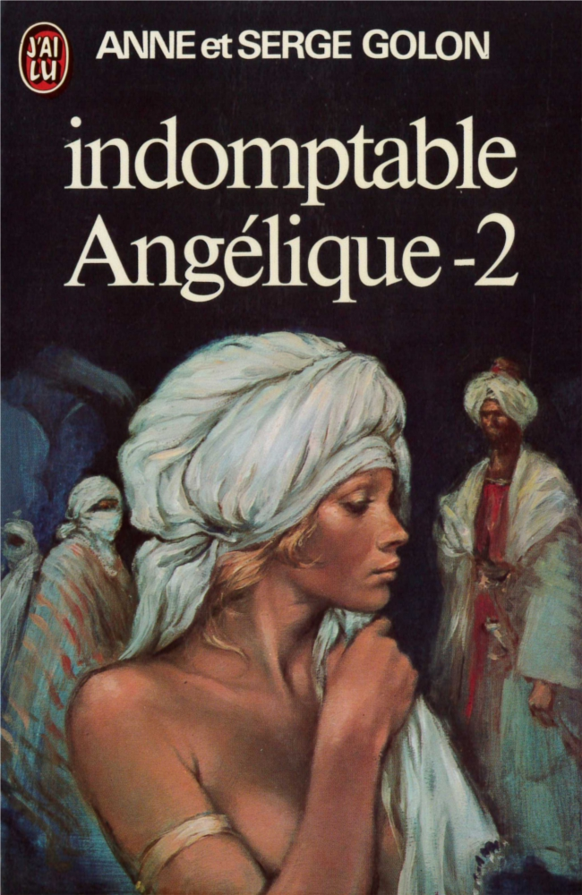 Indomptable Angélique Part 2