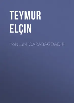 Könlüm Qarabağdadır