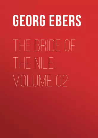 The Bride of the Nile. Volume 02