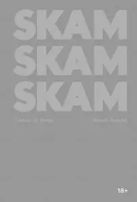 SKAM. Сезон 3: Исак [litres]