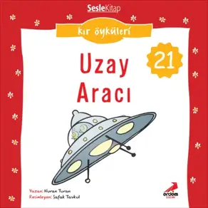 Kır Öyküleri – Uzay aracı