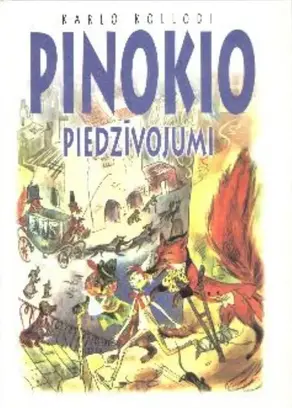 Pinokio piedzīvojumi. Stāsts par koka lelli