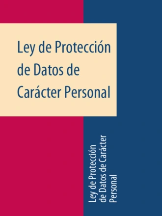Ley de Protección de Datos de Carácter Personal