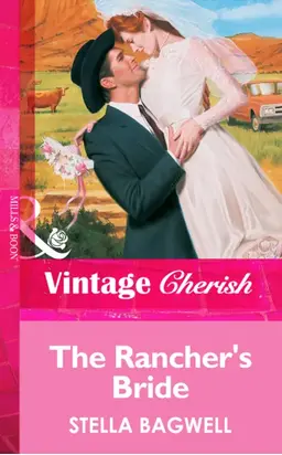 The Rancher's Bride
