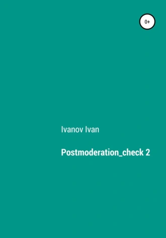 Postmoderation_check 2