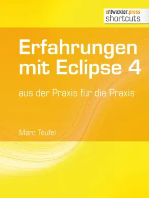 Erfahrungen mit Eclipse 4