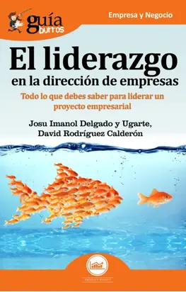 GuíaBurros El liderazgo en la dirección de empresas