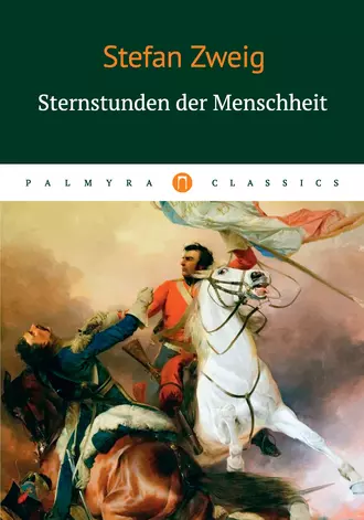 Sternstunden der Menschheit