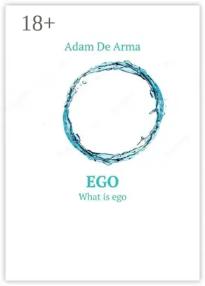 Ego. What is ego