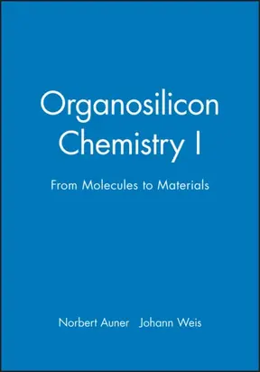 Organosilicon Chemistry I