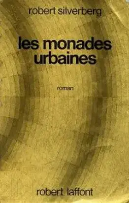 Les monades urbaines