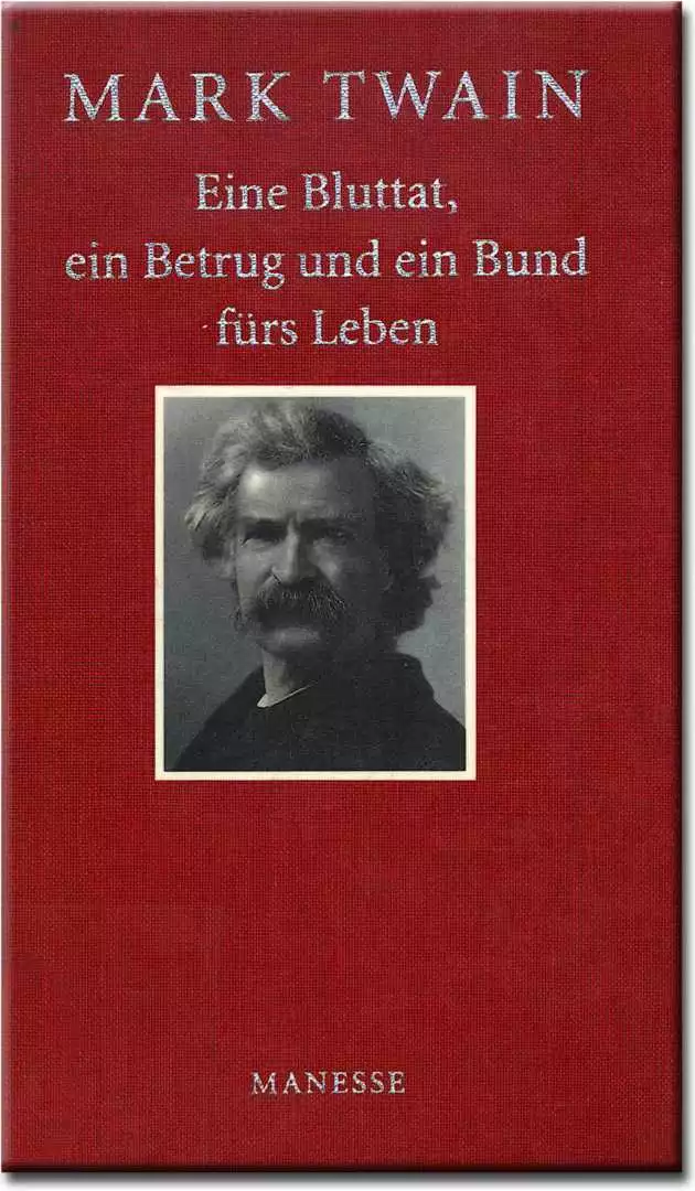 Eine Bluttat, ein Betrug un ein Bund fürs Leben