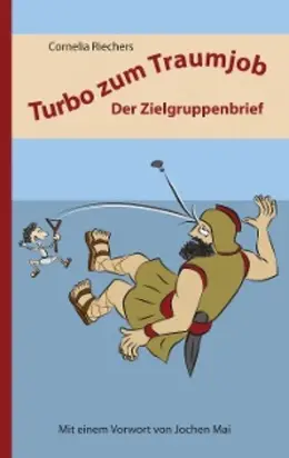 Turbo zum Traumjob: Der Zielgruppenbrief