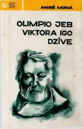Olimpio jeb Viktora Igo dzīve