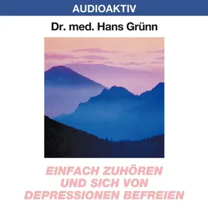 Einfach zuhören und sich von Depressionen befreien
