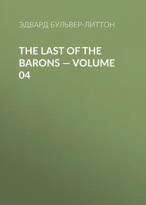 The Last of the Barons — Volume 04