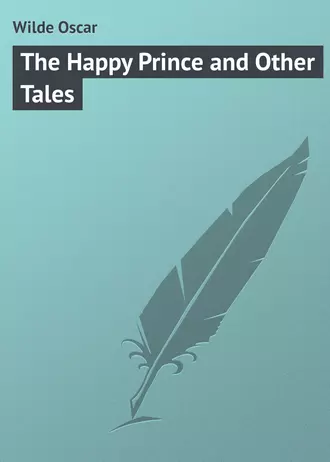 The Happy Prince and Other Tales