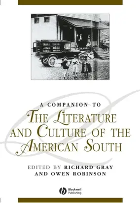 A Companion to the Literature and Culture of the American South