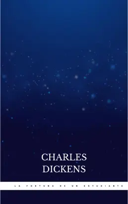 La fortuna de un estudiante