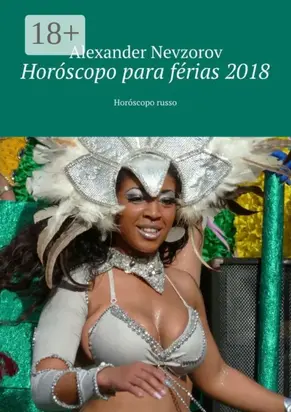 Horóscopo para férias 2018. Horóscopo russo