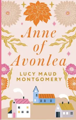 Anne of Avonlea / Энн из Эвонли