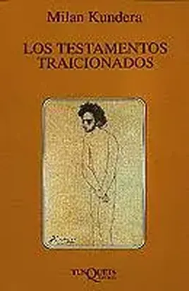 Los testamentos traicionados