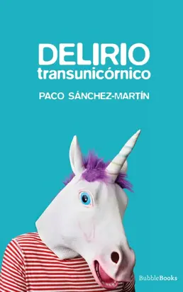 Delirio transunicórnico