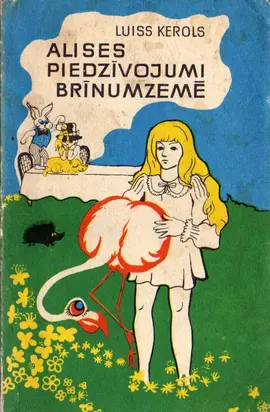 ALISES PIEDZĪVOJUMI BRĪNUMZEMĒ