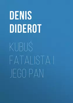 Kubuś fatalista i jego pan