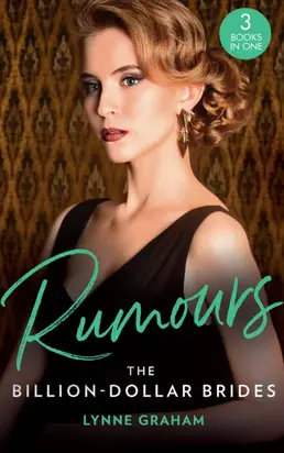 Rumours: The Billion-Dollar Brides