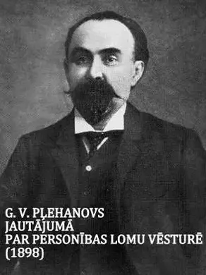 Pļehanov. Jautājumā par personības, lomu vēsturē (1898)