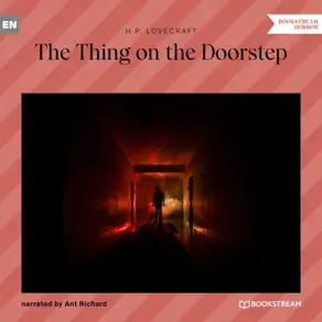The Thing on the Doorstep (Unabridged)