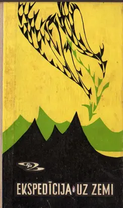 EKSPEDĪCIJA UZ ZEMI