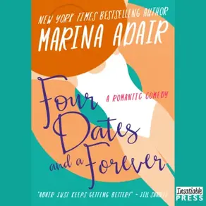 Four Dates and a Forever - The Eastons, Book 5 (Unabridged)