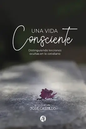 Una vida consciente